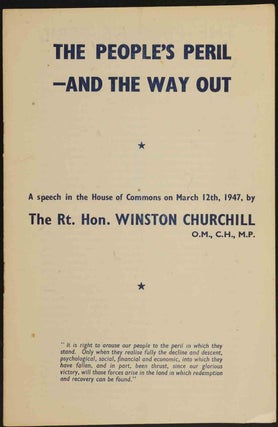 Item #31644 The People’s Peril-and the Way Out. Winston S. Churchill