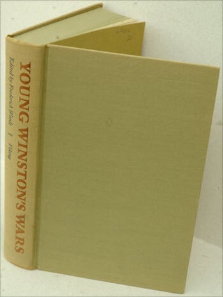Item #31921 Young Winston’s Wars, The Original Despatches of Winston S. Churchill, War...