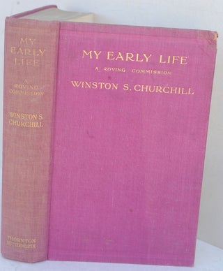 Item #32316 My Early Life. Winston S. Churchill