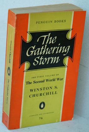 Item #32610 The Gathering Storm. Winston S. Churchill
