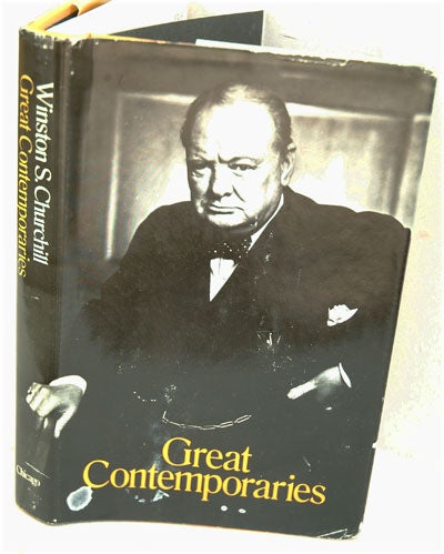 Item #33275 Great Contemporaries. Winston S. Churchill.