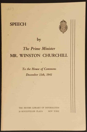 Item #33477 Speech by The Prime Minister Mr. Winston Churchill to the House of Commons December...