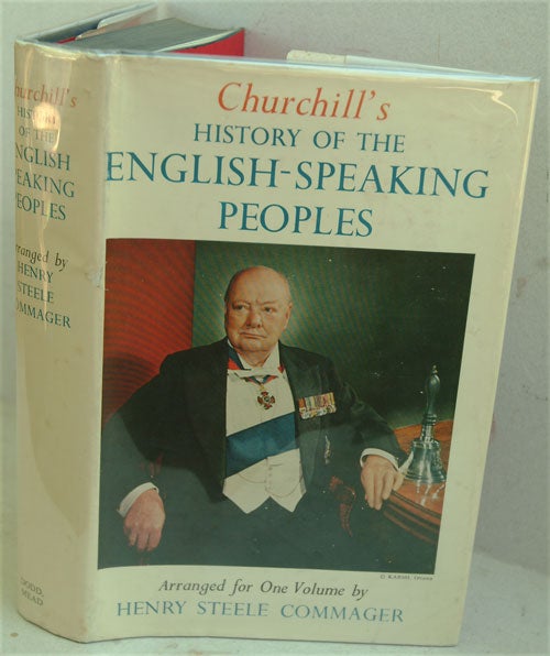 Item #33517 Churchill’s History of the English-Speaking Peoples. Winston S. Churchill, H S. Commager.