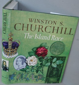 Item #34038 The Island Race. Winston S. Churchill
