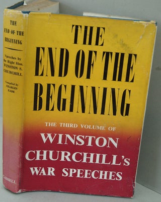 Item #34046 The End of the Beginning. Winston S. Churchill