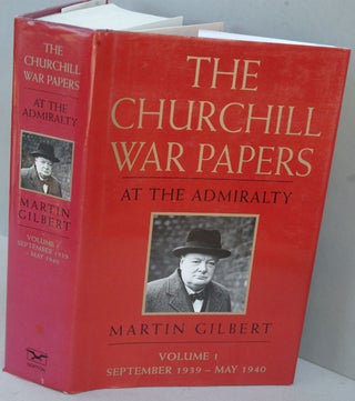 Item #34088 The Churchill War Papers vol. I At The Admiralty Sept. 1939-May 1940 ( Companion vol...