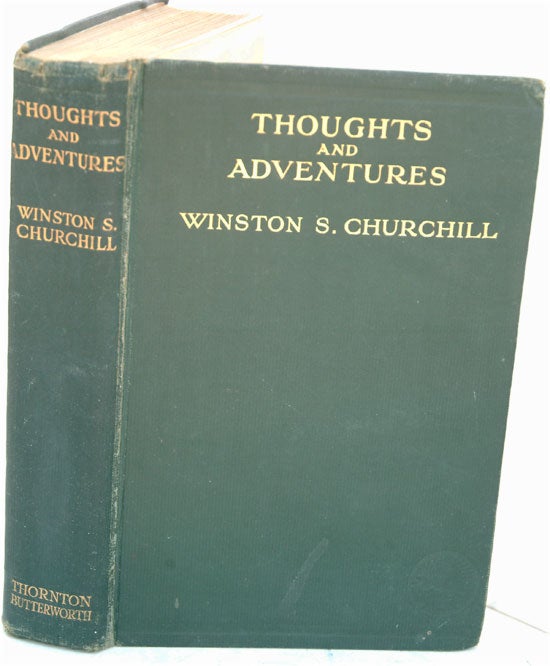 Item #34738 Thoughts and Adventures. Winston S. Churchill.