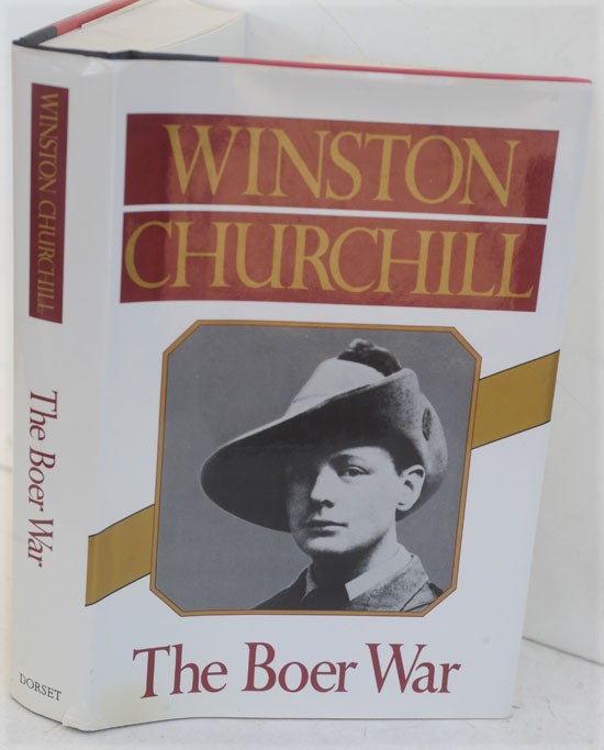 Item #34836 The Boer War ( London to Ladysmith , and Ian Hamilton’s March). Winston Churchill.
