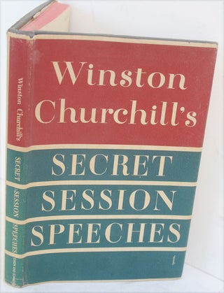 Item #35031 Secret Session Speeches. Winston S. Churchill