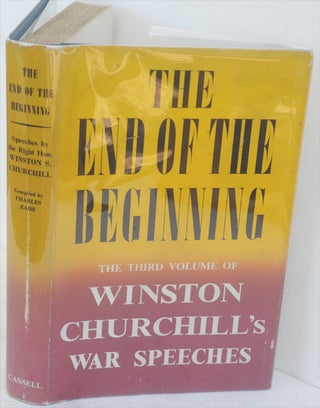 Item #35111 The End of the Beginning. Winston S. Churchill