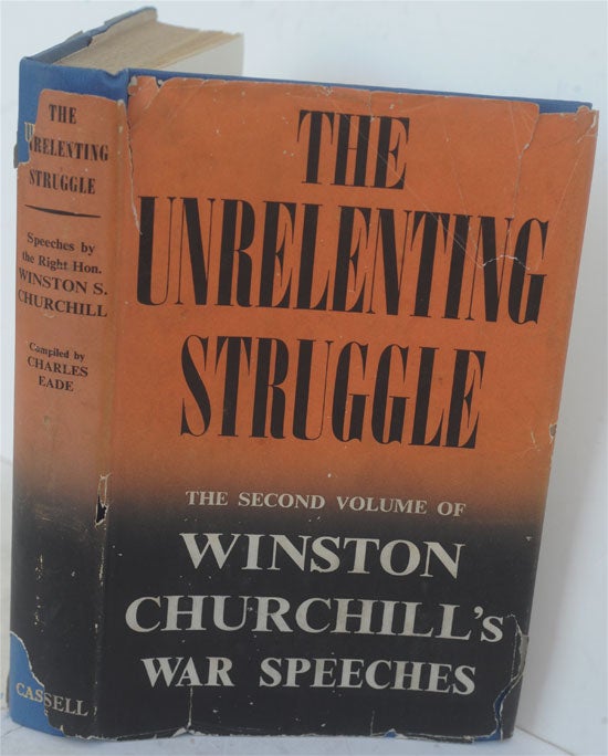 Item #35112 The Unrelenting Struggle. Winston S. Churchill.