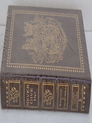 Item #35206 Never Give In!, The Best of Winston Churchill’s Speeches. Winston S. Churchill, his...