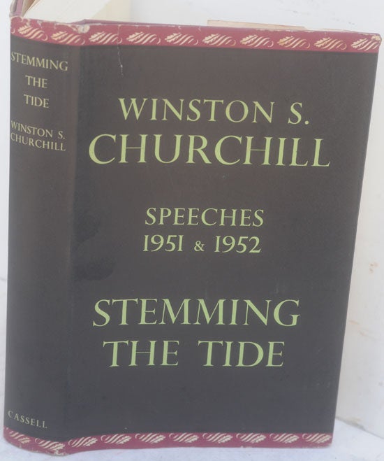 Item #35219 Stemming the Tide. Winston S. Churchill.