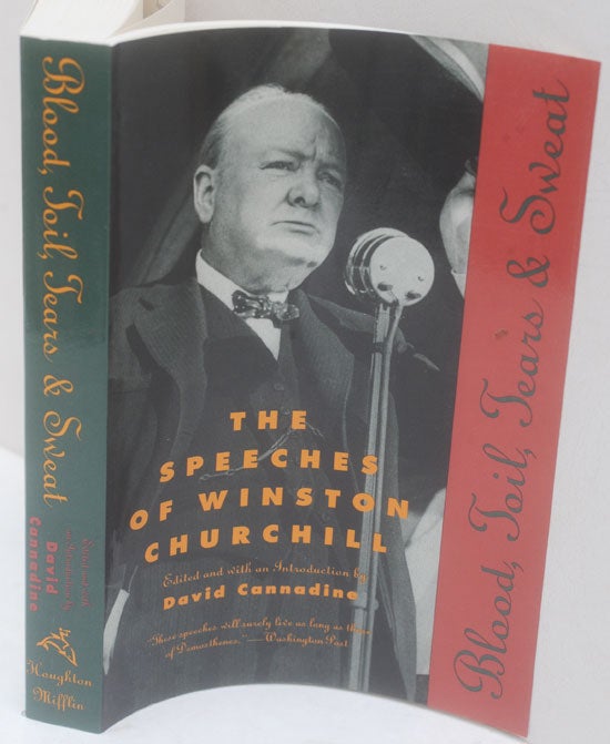Item #35267 Blood, Toil, Tears and Sweat - Winston Churchill’s famous Speeches. Winston S. Churchill, David Cannadine.