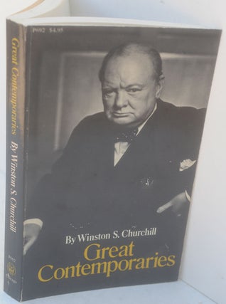 Item #35275 Great Contemporaries. Winston S. Churchill