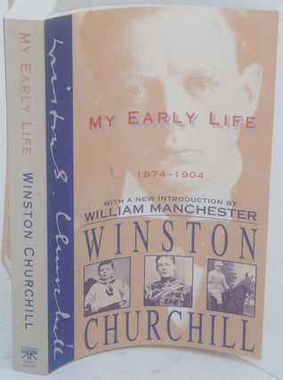 Item #35288 My Early Life. Winston S. Churchill