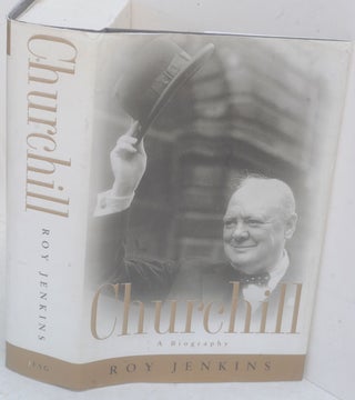 Item #35289 Churchill A Biography. Roy Jenkins