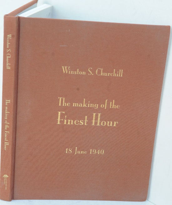 Item #35410 The Making of the Finest Hour. Winston S. Churchill, Richard Langworth.