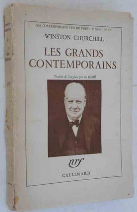 Item #35434 Les Grands Contemporains ( great Contemporaries in French). Winston S. Churchill