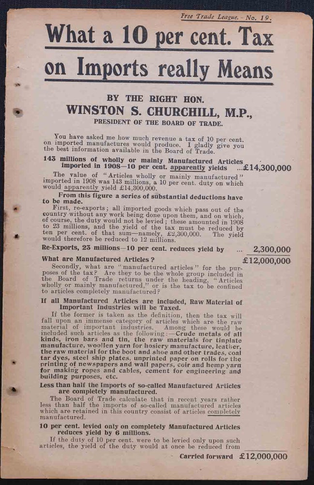 Item #36405 What a 10 per cent tax on imports really means. Winston S. Churchill.