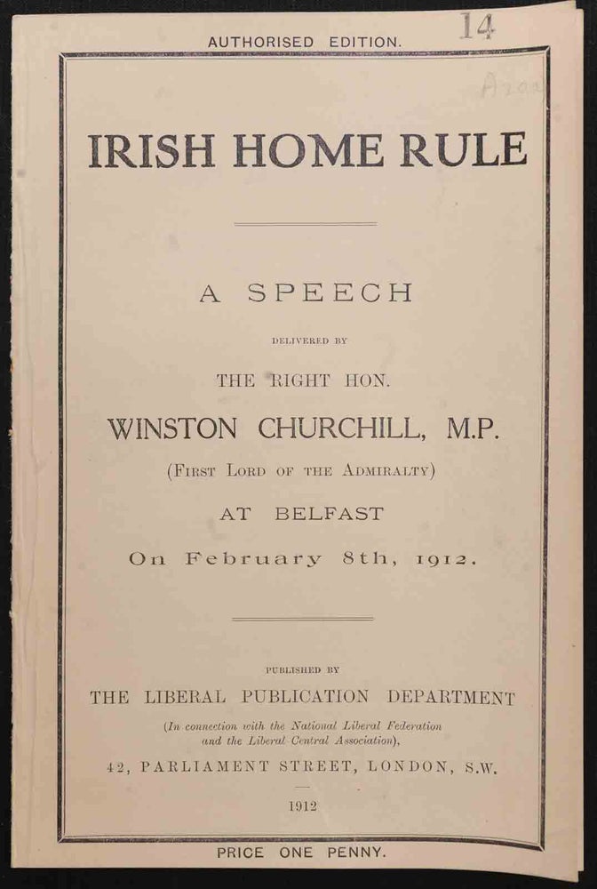 Item #36409 Irish Home Rule. Winston S. Churchill.
