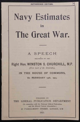 Item #36417 Navy Estimates in the Great War. Winston S. Churchill