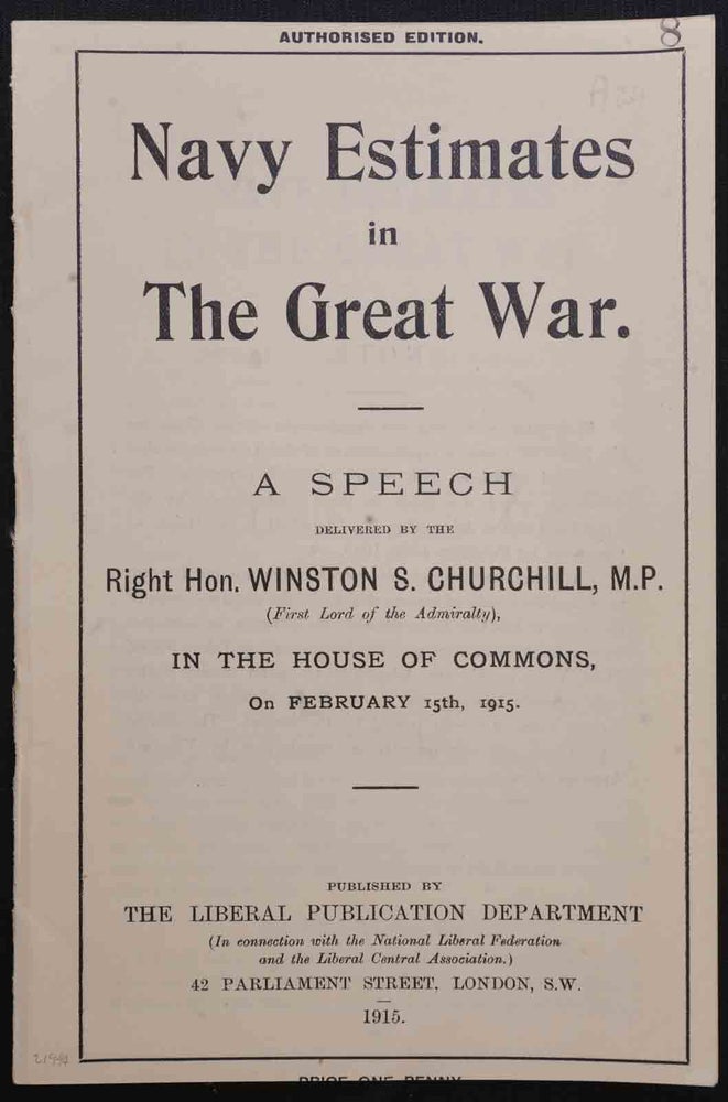 Item #36417 Navy Estimates in the Great War. Winston S. Churchill.