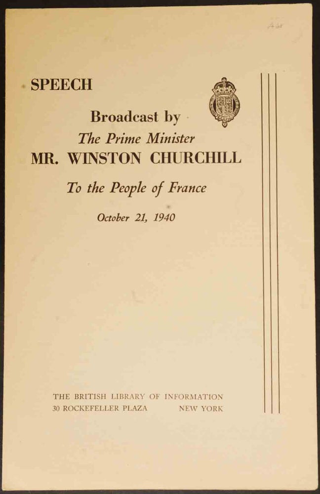 Item #36477 Speech Broadcast by The Prime Minister Mr. Winston Churchill April 27, 1941. Winston S. Churchill.