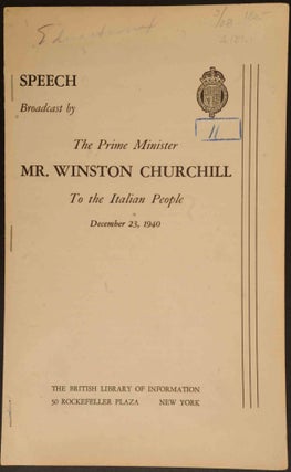 Item #36488 Speech Broadcast by The Prime Ministe Mr. Winston Churchill To the Italian People,...