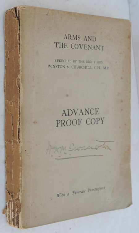 Item #36518 Arms and the Covenant Advance Proof Copy. Winston S. Churchill.