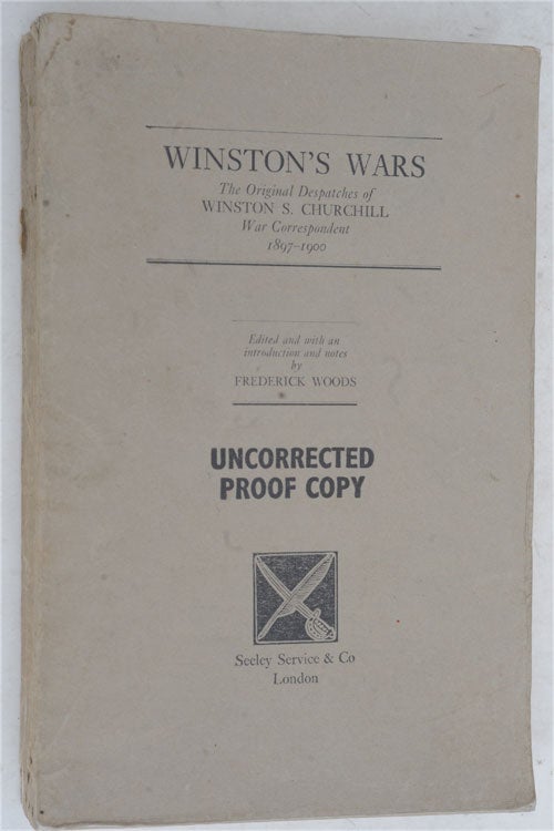Item #36521 (Young )Winston’s Wars, UNCORRECTED PROOF Copy. Winston S. Churchill, Frederick Woods.