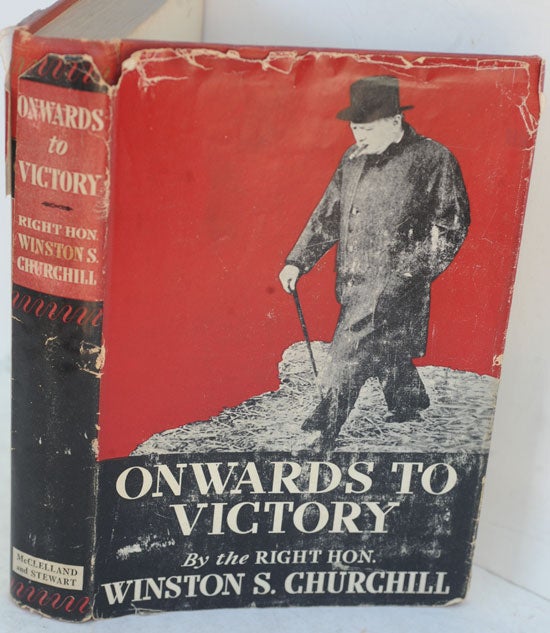 Item #36528 Onwards to Victory. Winston S. Churchill.