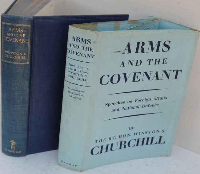 Item #36561 Arms and the Covenant. Winston S. Churchill.