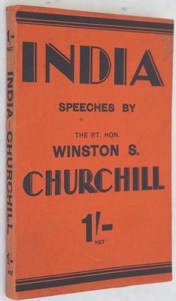 Item #36581 INDIA, Speeches and an Introduction. Winston S. Churchill