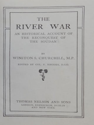 The River War (An Historical Account of the Reconquest of the Sudan)