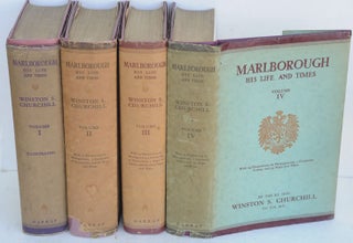 Item #36601 Marlborough: His Life and Times (Signed by Churchill). Winston S. Churchill
