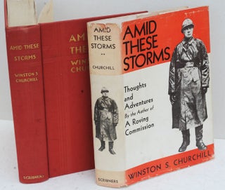 Item #36616 Amid These Storms. Winston S. Churchill