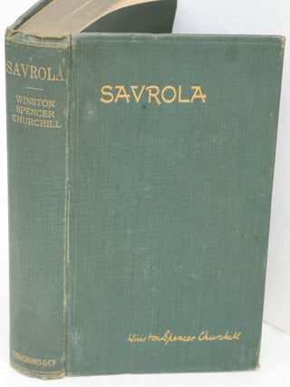 Item #36619 Savrola (A Tale of the Revolution in Laurania). Winston S. Churchill