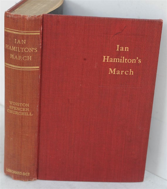Item #36623 Ian Hamilton’s March. Winston S. Churchill.