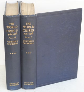Item #36643 The World Crisis 1916-1918 parts I-II (Inscribed to Canadian PM Arthur Meighen)....