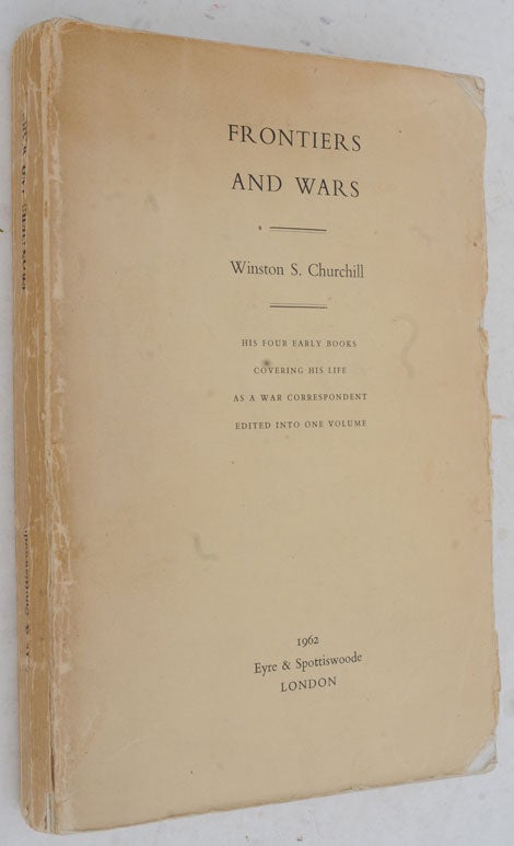 Item #36660 Frontiers and Wars, PROOF COPY. Winston S. Churchill.