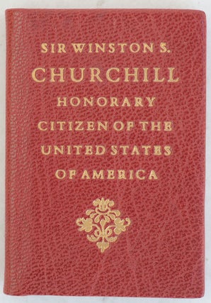 Item #36682 Sir Winston S. Churchill Honorary Citizen of the United States of America by Act of...
