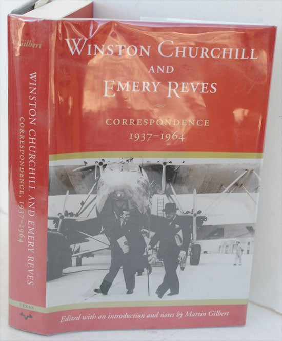 Item #36724 Winston Churchill and Emery Reves. Martin Gilbert.
