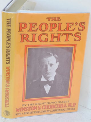 Item #36775 The People’s Rights. Winston S. Churchill