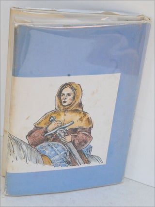 Joan of Arc, Her Life as Told by Winston Churchill. Pictures by Lauren Ford.