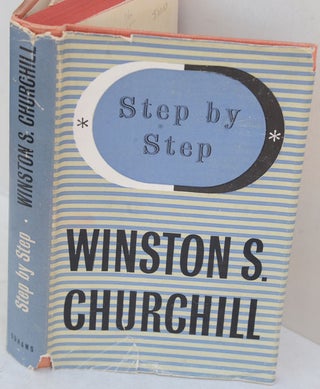 Item #36824 Step by Step 1936-1939. Winston S. Churchill