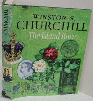 Item #36857 The Island Race. Winston S. Churchill