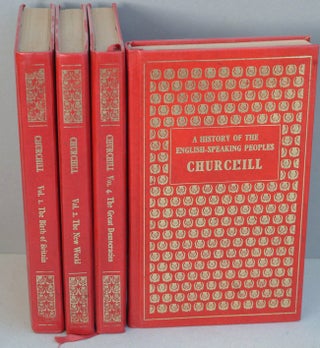 Item #36987 A History of the English-Speaking Peoples, 4 volumes. Winston S. Churchill