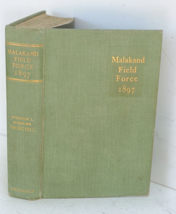 Item #50000 The Story of the Malakand Field Force. Winston S. Churchill.