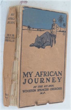 Item #50073 My African Journey. Winston S. Churchill